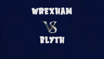 Wrexham v Blyth