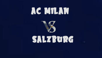 AC Milan v Salzburg