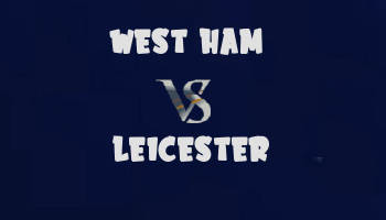 West Ham v Leicester highlights
