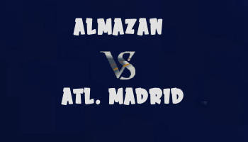 Almazan v Atletico Madrid