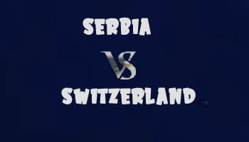 Serbia v Switzerland
