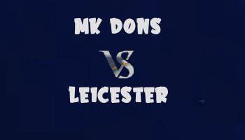 MK Dons v Leicester highlights