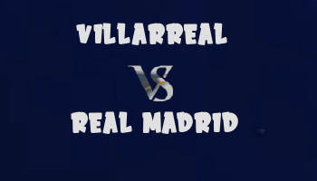 Villarreal v Real Madrid