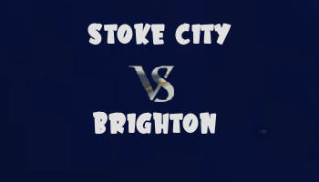 Stoke city v Brighton