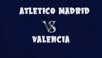 Atletico Madrid v Valencia