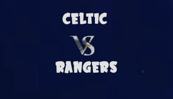 Celtic v Rangers