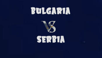 Bulgaria vs Serbia