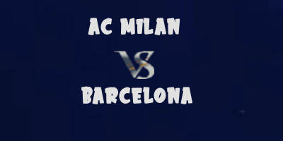 AC Milan vs Barcelona highlights