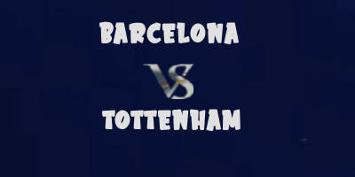 Barcelona vs Tottenham