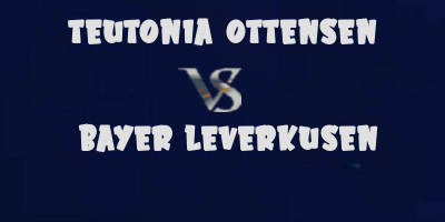 Teutonia Ottensen vs Bayer Leverkusen highlights
