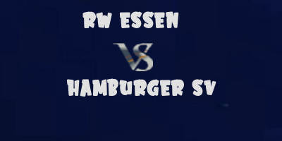 RW Essen vs Hamburger SV highlights