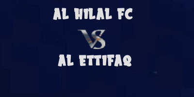 Al Hilal vs Al Ettifaq highlights