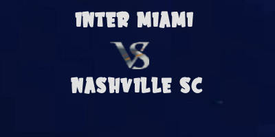 Inter Miami vs Nashville highlights