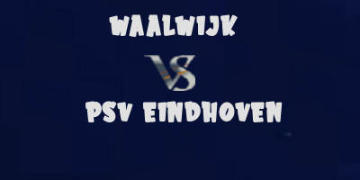 Waalwijk vs PSV highlights