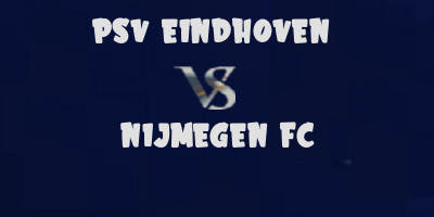 PSV vs Nijmegen highlights