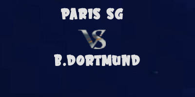 PSG v Dortmund