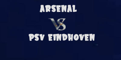 Arsenal vs PSV highlights