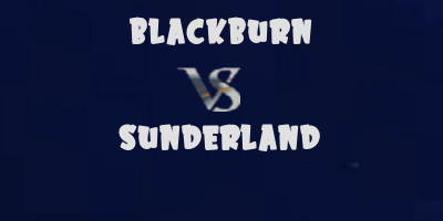Blackburn vs Sunderland highlights