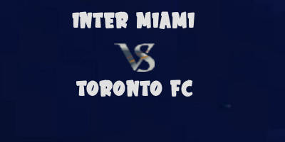 Inter Miami vs Toronto highlights