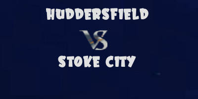 Huddersfield vs Stoke city highlights