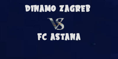 Dinamo Zagreb vs Astana highlights