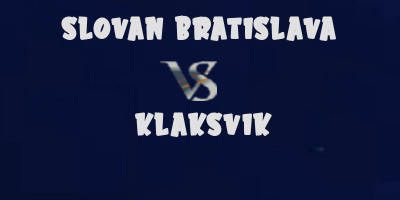 Slovan Bratislava vs Klaksvik highlights