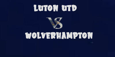 Luton vs Wolves