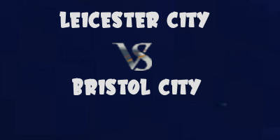Leicester City vs Bristol