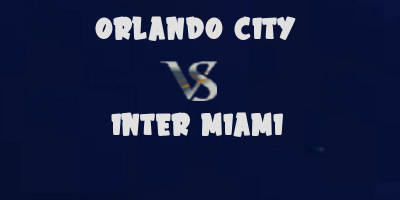 Orlando City vs Inter Miami