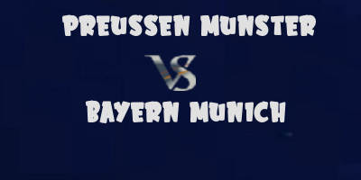 Preussen Munster vs Bayern Munich highlights