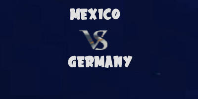 Mexico vs Germany highlights