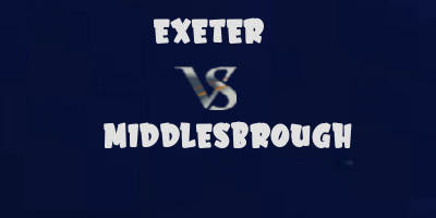 Exeter vs Middlesbrough