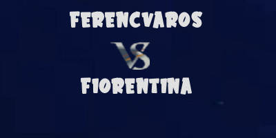 ACF Fiorentina vs. Ferencváros: Extended Highlights