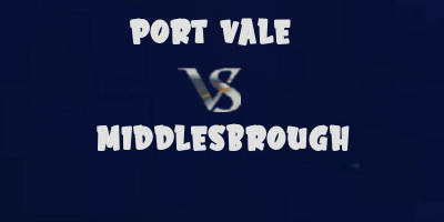 Port Vale vs Middlesbrough highlights