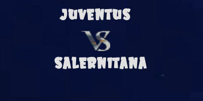 Juventus vs Salernitana highlights
