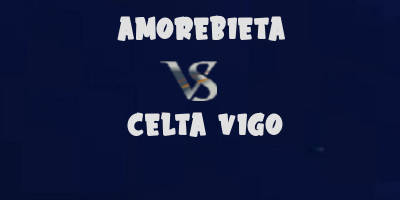 Amorebieta vs Celta Vigo highlights
