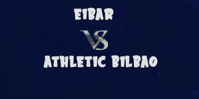 Eibar vs Athletic Bilbao highlights