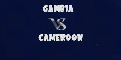 Gambia vs Cameroon highlights