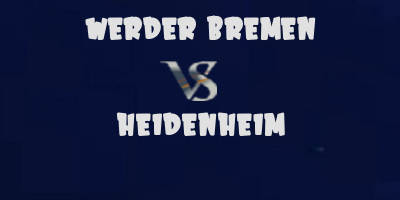Werder Bremen vs Heidenheim highlights