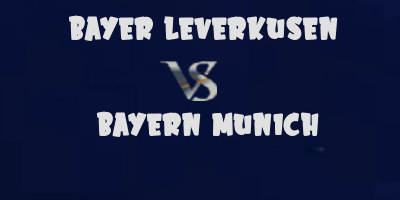 Bayer Leverkusen vs Bayern Munich highlights