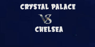 Crystal Palace vs Chelsea highlights