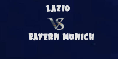 Lazio vs Bayern Munich highlights