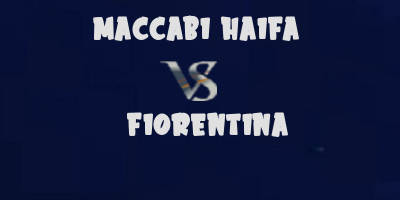 Maccabi Haifa vs Fiorentina highlights