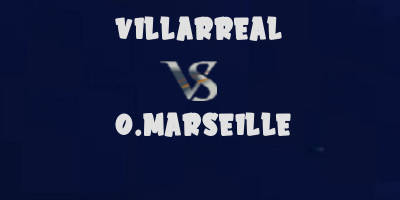 Villarreal v Marseille highlights
