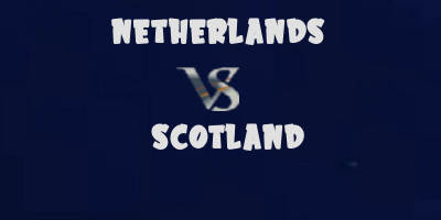 Netherlands v Scotland highlights