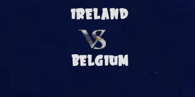 Ireland v Belgium highlights