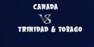 Canada v Trinidad and Tobago highlights