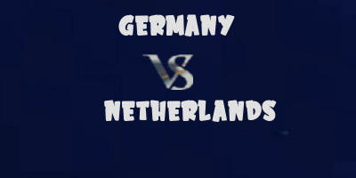 Germany v Netherlands highlights