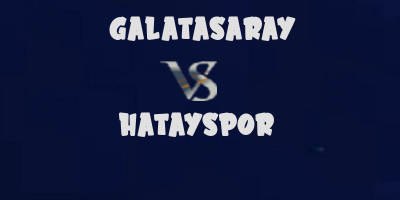 Galatasaray v Hatayspor