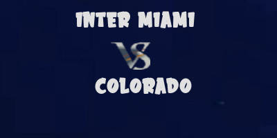 Inter Miami v Colorado Rapids highlights